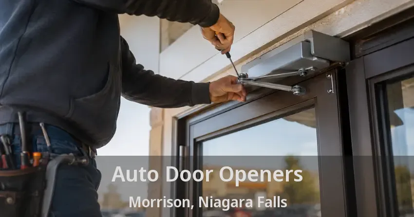 Auto Door Openers Morrison, Niagara Falls - ON