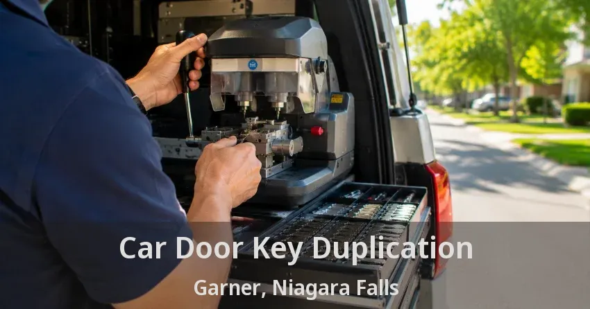 Car Door Key Duplication Garner, Niagara Falls - ON
