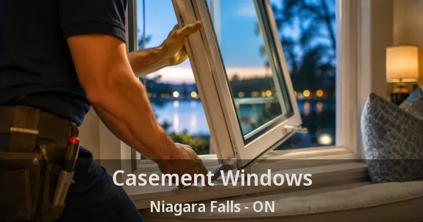 Casement Windows Niagara Falls - ON