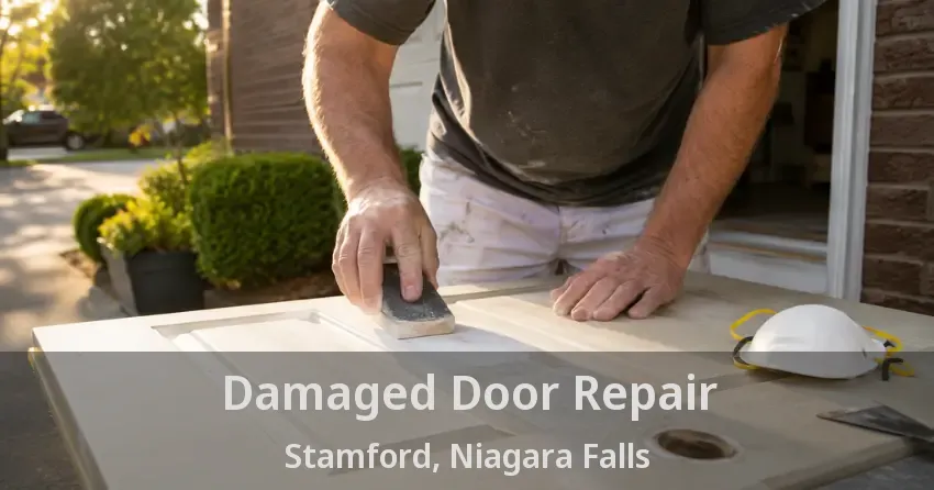 Damaged Door Repair Stamford, Niagara Falls - ON