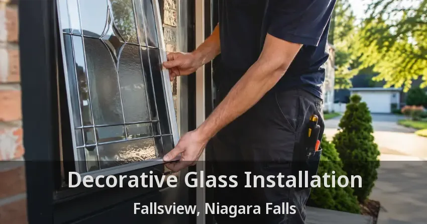 Decorative Glass Installation Fallsview, Niagara Falls - ON