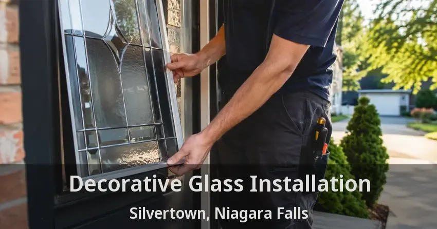 Decorative Glass Installation Silvertown, Niagara Falls - ON