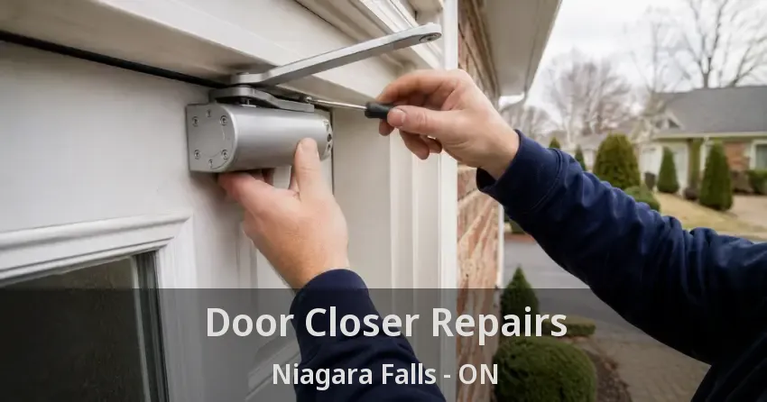 Door Closer Repairs Niagara Falls - ON