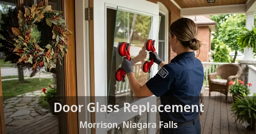 Door Glass Replacement Morrison, Niagara Falls - ON