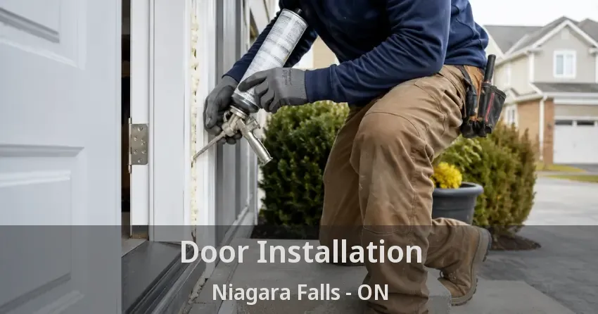 Door Installation Niagara Falls - ON