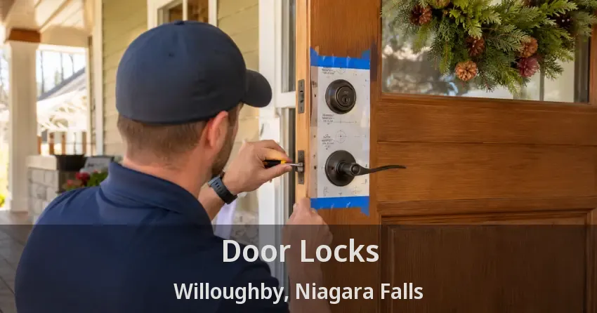 Door Locks Willoughby, Niagara Falls - ON