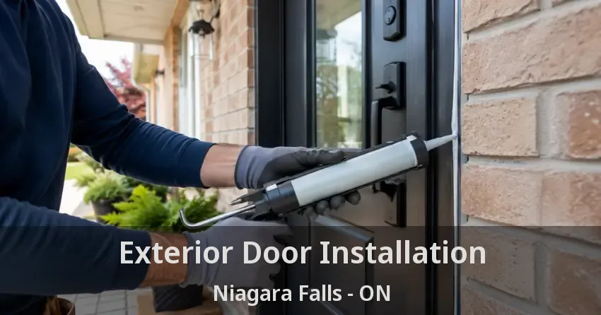 Exterior Door Installation Niagara Falls - ON