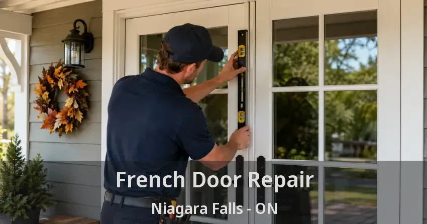 French Door Repair Niagara Falls - ON
