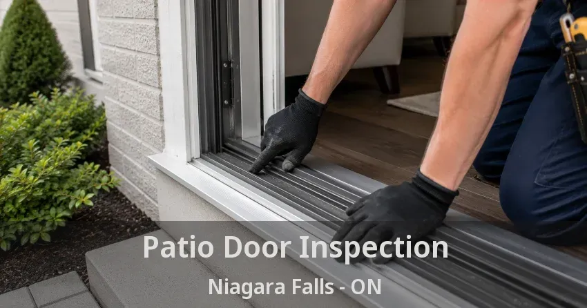 Patio Door Inspection Niagara Falls - ON