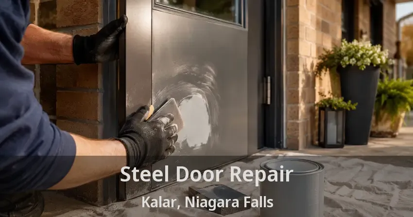 Steel Door Repair Kalar, Niagara Falls - ON