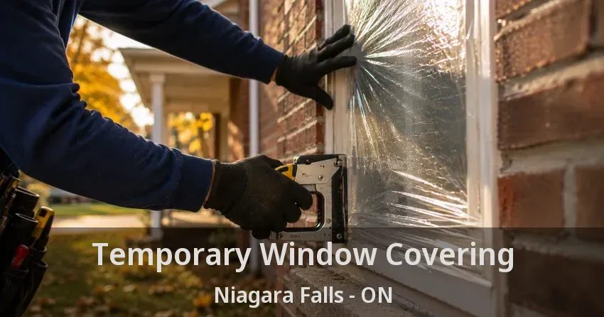 Temporary Window Covering Niagara Falls - ON